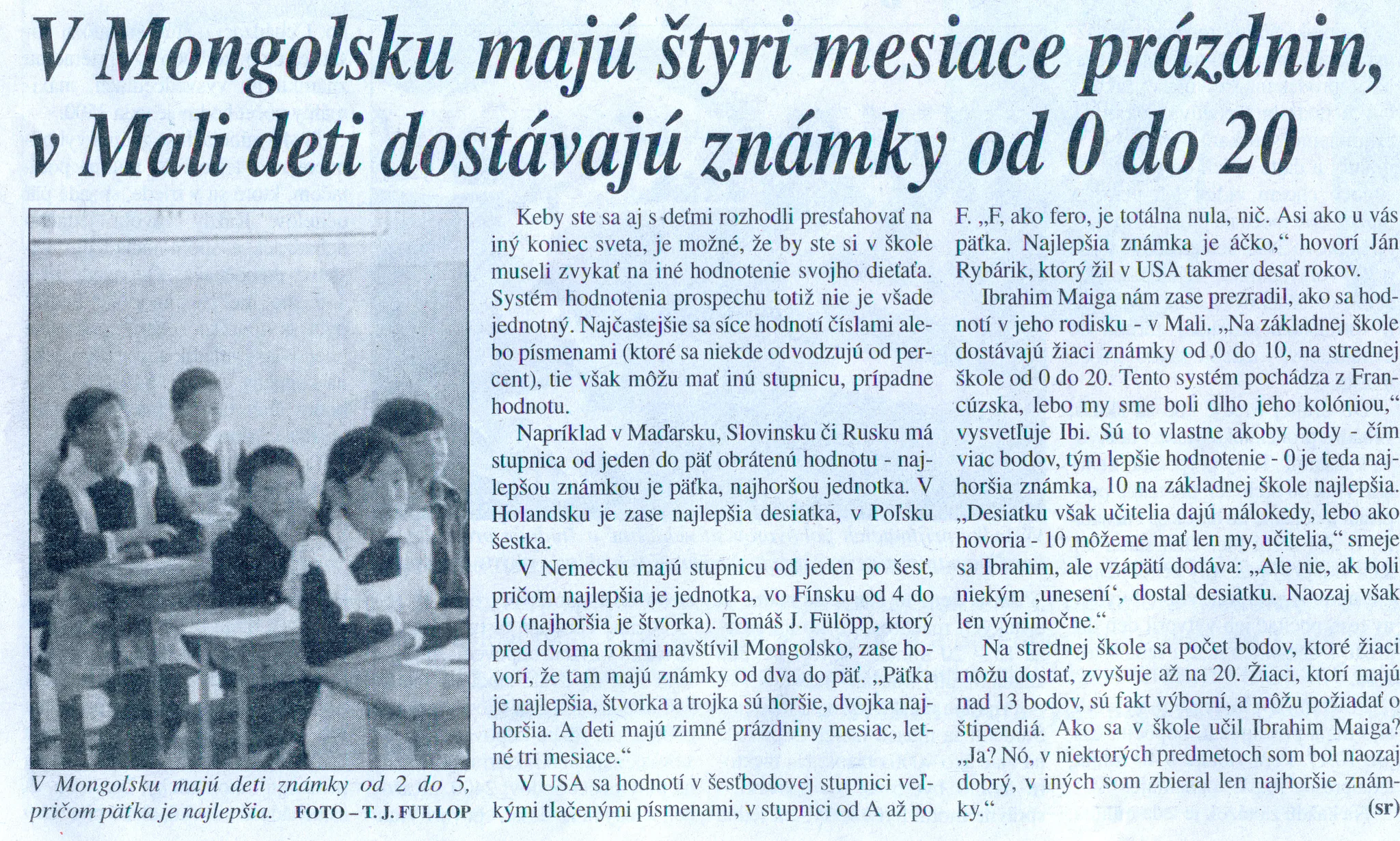 Článok v denníku SME z 29. júna 2004 (Soňa Rebrová  |  sme.sk)